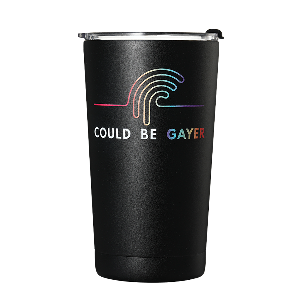 Could Be Gayer 16oz. Tumbler